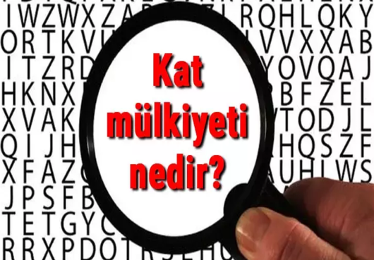 Kat Mülkiyeti Nedir? 